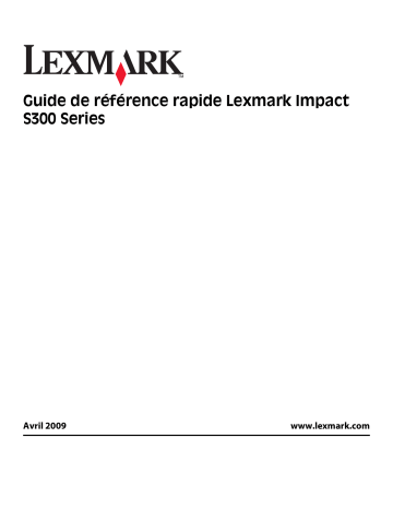 Manuel du propriétaire | Lexmark IMPACT S300 Manuel utilisateur | Fixfr