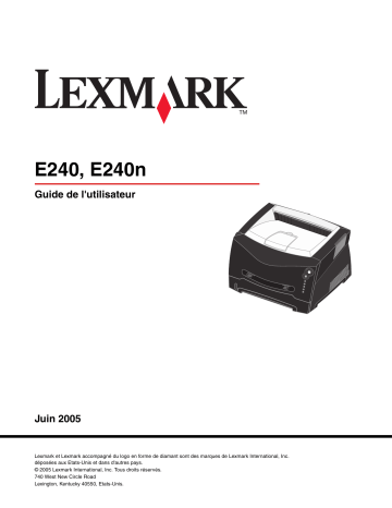 Manuel du propriétaire | Lexmark E240N Manuel utilisateur | Fixfr