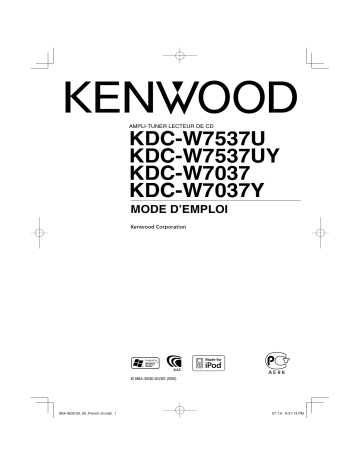 Manuel du propriétaire | Kenwood KDC-W7037Y Manuel utilisateur | Fixfr