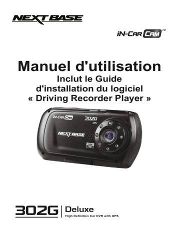 NextBase 302G Deluxe Dash Cam Manuel du propriétaire | Fixfr