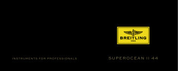 Breitling Superocean II 44 Mode d'emploi | Fixfr