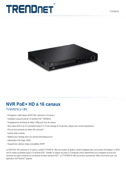 Trendnet TV-NVR216 16-Channel HD PoE+ NVR Fiche technique