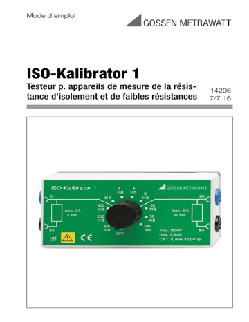 Mode d'emploi | Gossen MetraWatt ISO-KALIBRATOR 1 Operating instrustions | Fixfr