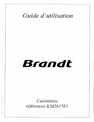 KM261TE1 | Manuel du propriétaire | Brandt KM261WE1 Manuel utilisateur | Fixfr