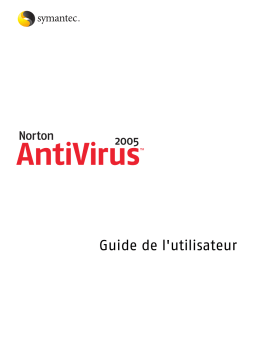 Symantec Norton AntiVirus 2005 Manuel utilisateur