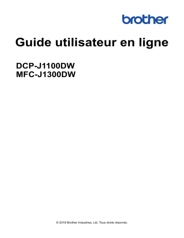 Manuel du propriétaire | Brother MFC-J1300DW Manuel utilisateur | Fixfr