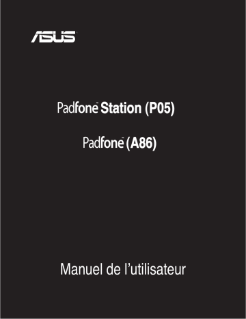 Asus PadFone A86 Mode d'emploi | Fixfr