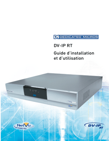 Dedicated Micros DV-IP RT Manuel utilisateur | Fixfr