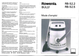 Rowenta RB 52.2 BULLY Manuel utilisateur