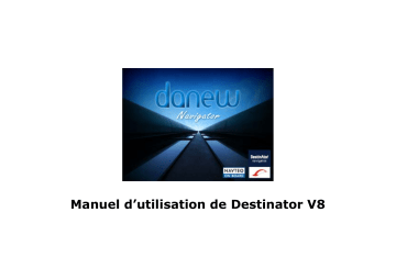 Manuel du propriétaire | danew DESTINATOR V8 Manuel utilisateur | Fixfr