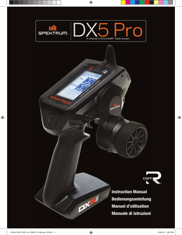 DX5 Pro 5-Channel DSMR® System DX5 Pro DSMR Tx Only | Spektrum DX5 Pro 5-Channel DSMR® System DX5 Pro DSMR Tx Manuel utilisateur | Fixfr