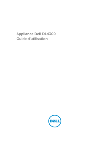 Dell DL4300 storage Manuel utilisateur | Fixfr