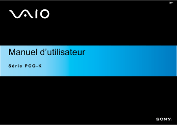 Manuel du propriétaire | Sony PCG-K315M Manuel utilisateur | Fixfr