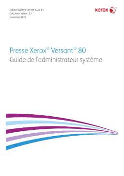 Xerox Versant 80 Press Mode d'emploi