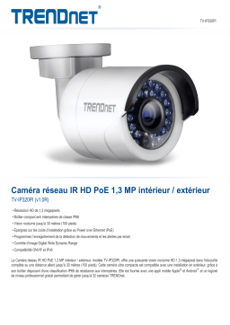 Trendnet RB-TV-IP320PI Indoor / Outdoor 1.3 MP HD PoE IR Network Camera Fiche technique