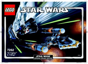 Guide d'installation | Lego 7262 TIE TM Fighter and Y-Wing TM Manuel utilisateur | Fixfr