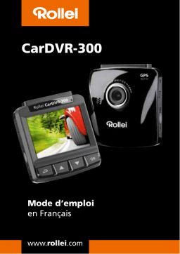 Rollei CarDVR-300 Manuel utilisateur