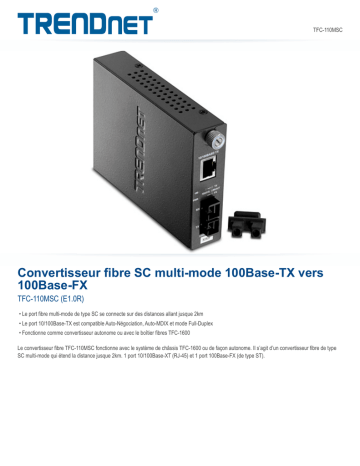 Trendnet TFC-110MSC 100Base-TX to 100Base-FX Multi Mode SC Fiber Converter Fiche technique | Fixfr