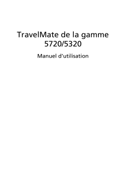 Acer TravelMate 5720 Manuel utilisateur