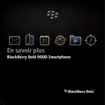 Manuel du propriétaire | Blackberry BOLD 9000 Manuel utilisateur | Fixfr