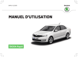 SKODA Rapid (2015/05) Manuel utilisateur