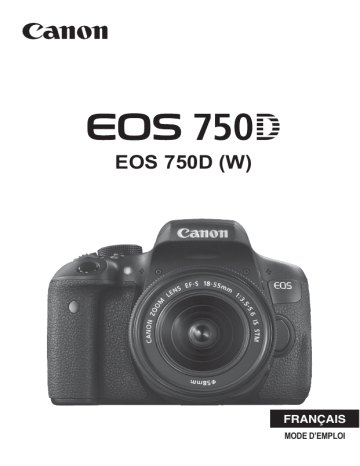 Canon EOS 750D Mode d'emploi | Fixfr