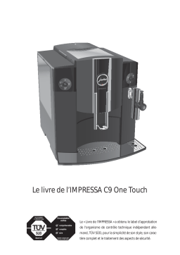 Jura IMPRESSA C9N ONE TOUCH Manuel utilisateur