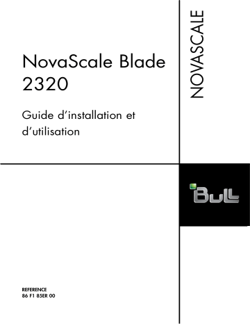 Bull NovaScale 2320 Installation and Manuel utilisateur | Fixfr