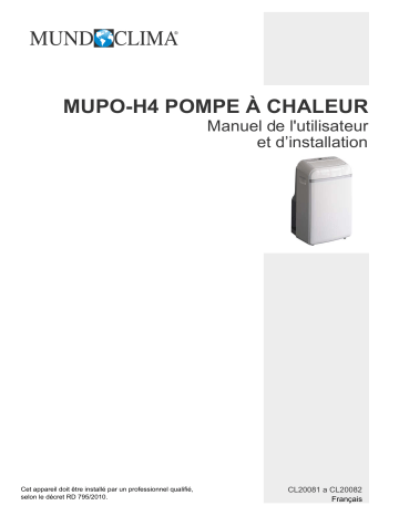 Installation manuel | mundoclima Series MUPO-H4 Portable Monoblock Guide d'installation | Fixfr