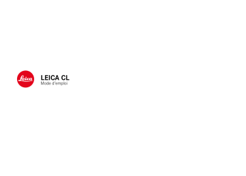 Manuel du propriétaire | Leica CL Manuel utilisateur | Fixfr
