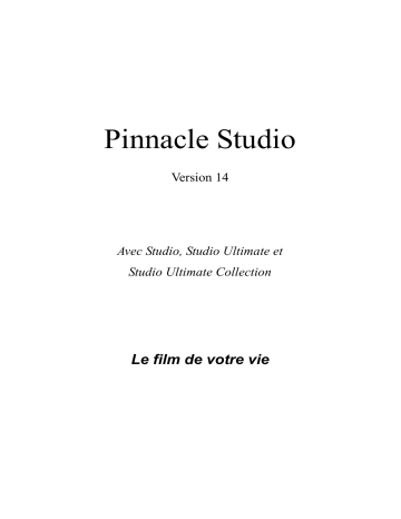 Manuel du propriétaire | Pinnacle Studio 14 Manuel utilisateur | Fixfr