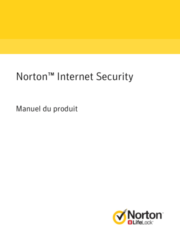 Symantec Norton Internet Security 2019 Manuel utilisateur | Fixfr