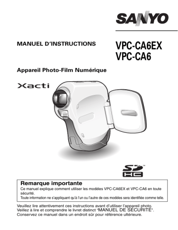 VPC CA6EX | Mode d'emploi | Sanyo VPC CA6 Manuel utilisateur | Fixfr