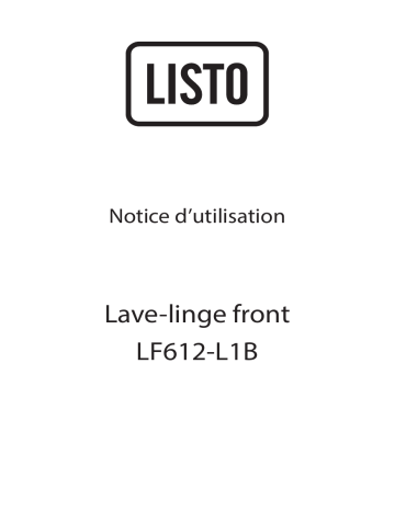 Manuel du propriétaire | Listo LF 612-L1b Lave-linge Manuel utilisateur | Fixfr