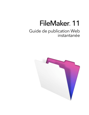 Mode d'emploi | Filemaker Pro 11 Manuel utilisateur | Fixfr