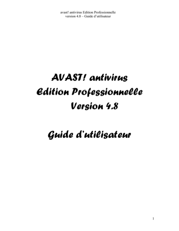 Mode d'emploi | Avast Antivirus 4.8 Edition professionnelle Manuel utilisateur | Fixfr