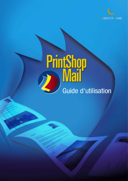 OBJECTIF LUNE PrintShop Mail 6 Manuel utilisateur