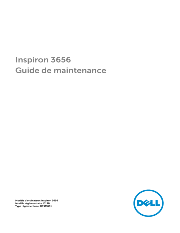 Dell Inspiron 3656 desktop Manuel utilisateur | Fixfr