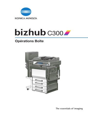 Manuel du propriétaire | Konica Minolta bizhub C300 Manuel utilisateur | Fixfr