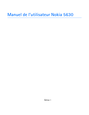 Manuel du propriétaire | Nokia 5630 Manuel utilisateur | Fixfr