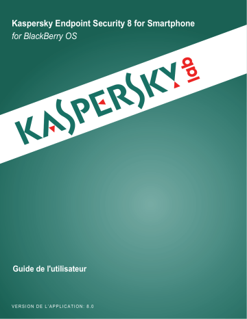 Manuel du propriétaire | Kaspersky Lab ENDPOINT SECURITY 8 Manuel utilisateur | Fixfr