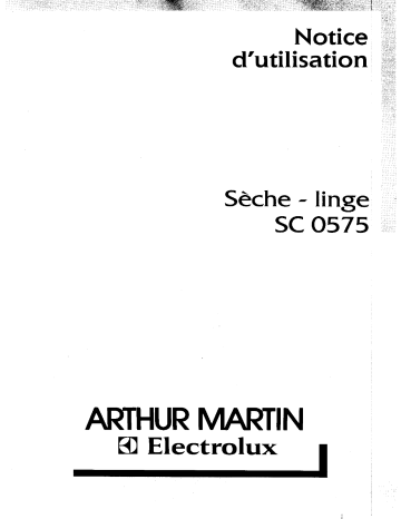 Manuel du propriétaire | ARTHUR MARTIN SC0575 Manuel utilisateur | Fixfr