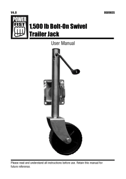 Power Fist 8689655 1,500 lb Bolt-On Swivel Trailer Jack Manuel du propriétaire