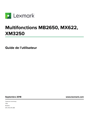 Manuel du propriétaire | Lexmark MX622ADEMX622ADHE Manuel utilisateur | Fixfr