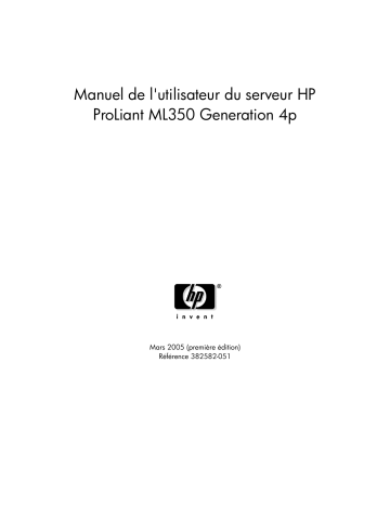 Manuel du propriétaire | HP PROLIANT ML350 G4P SERVER Manuel utilisateur | Fixfr