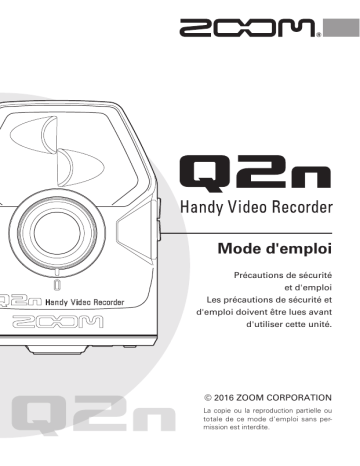Zoom Q2 N Mode d'emploi | Fixfr