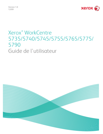 Manuel du propriétaire | Xerox WORKCENTRE 5765 Manuel utilisateur | Fixfr