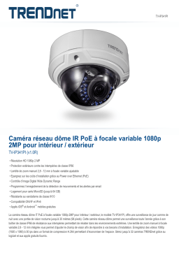 Trendnet RB-TV-IP341PI Indoor / Outdoor 2 MP 1080p Varifocal PoE IR Dome Network Camera Fiche technique