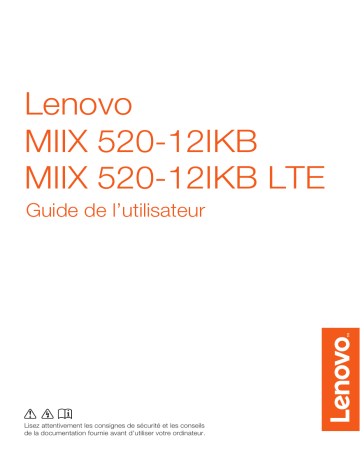 Lenovo Miix 520 Mode d'emploi | Fixfr