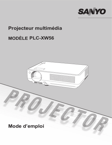 Manuel du propriétaire | Sanyo PLC-XW56 Manuel utilisateur | Fixfr